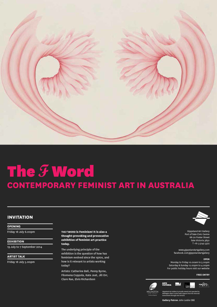 the f word - Contemporary Feminist Art is Australia exhibition invitation to the Sale exhibition at Gippsland Art Gallery.